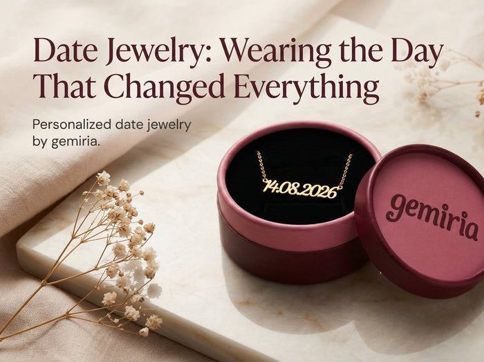 Date Jewelry: Wearing the Day That Changed Everything